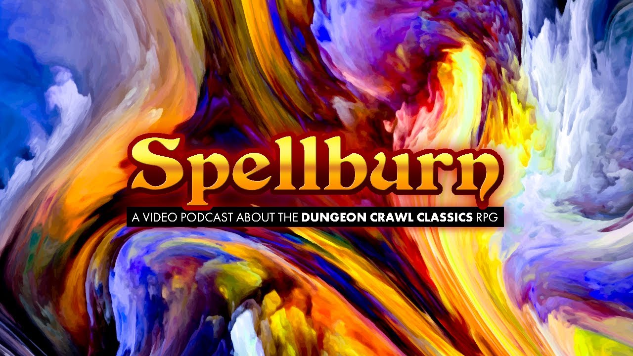 Invoke the Dark Master - Spellburn Episode 150