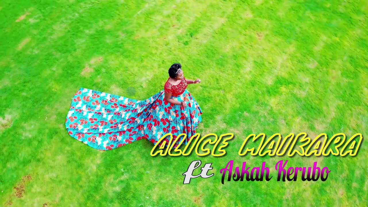 ALICE MAIKARA Ft ASKAH -ASANTE BWANA SMS{skiza 5580270}TO 811(Official Video)Filmed by MARKZON MEDIA