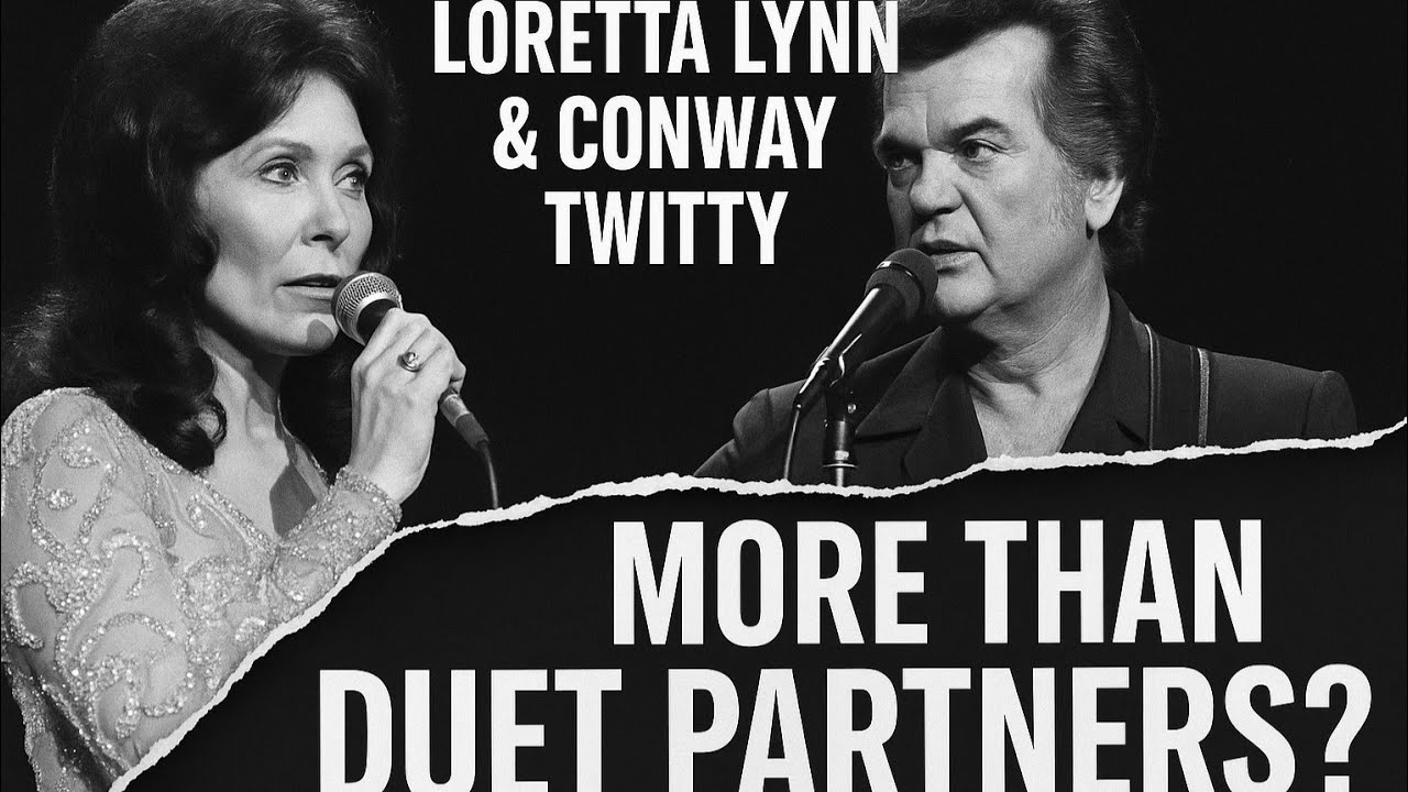 Loretta Lynn & Conway Twitty: More Than Duet Partners?