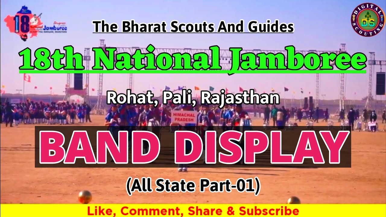 18th National Jamboree Rajasthan | BAND DISPLAY ALL STATE | 18वीं राष्ट्रीय जम्बूरी राजस्थान 2023