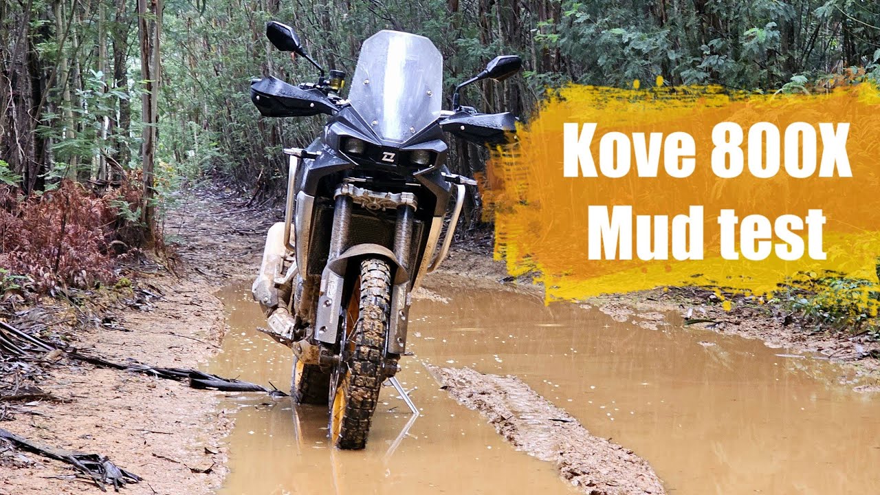 Kove 800X - Mud test