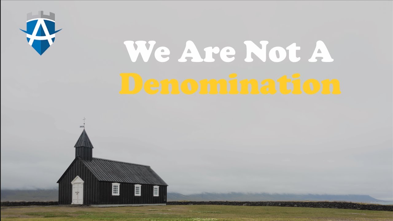We Are Not A Denomination | Church of Christ | Grove City Ohio
