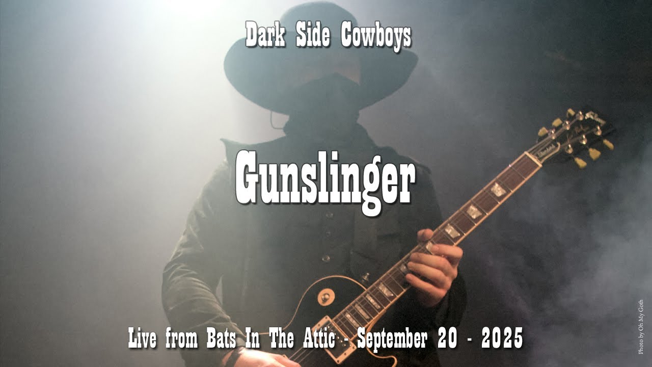 Dark Side Cowboys - Gunslinger - Live at The Alhambra Theatre - Bats In The Attic Festival