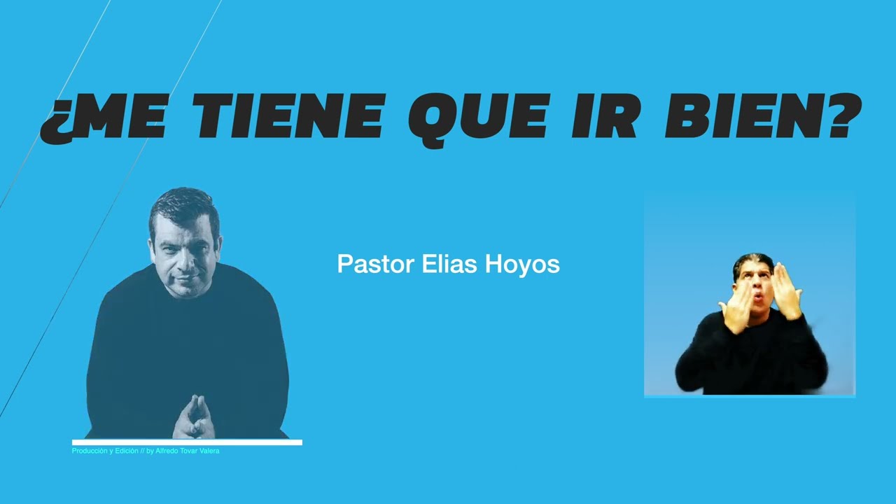 Devocionales Justo a Tiempo | ¿ME TIENE QUE IR BIEN? - Pastor Elias Hoyos