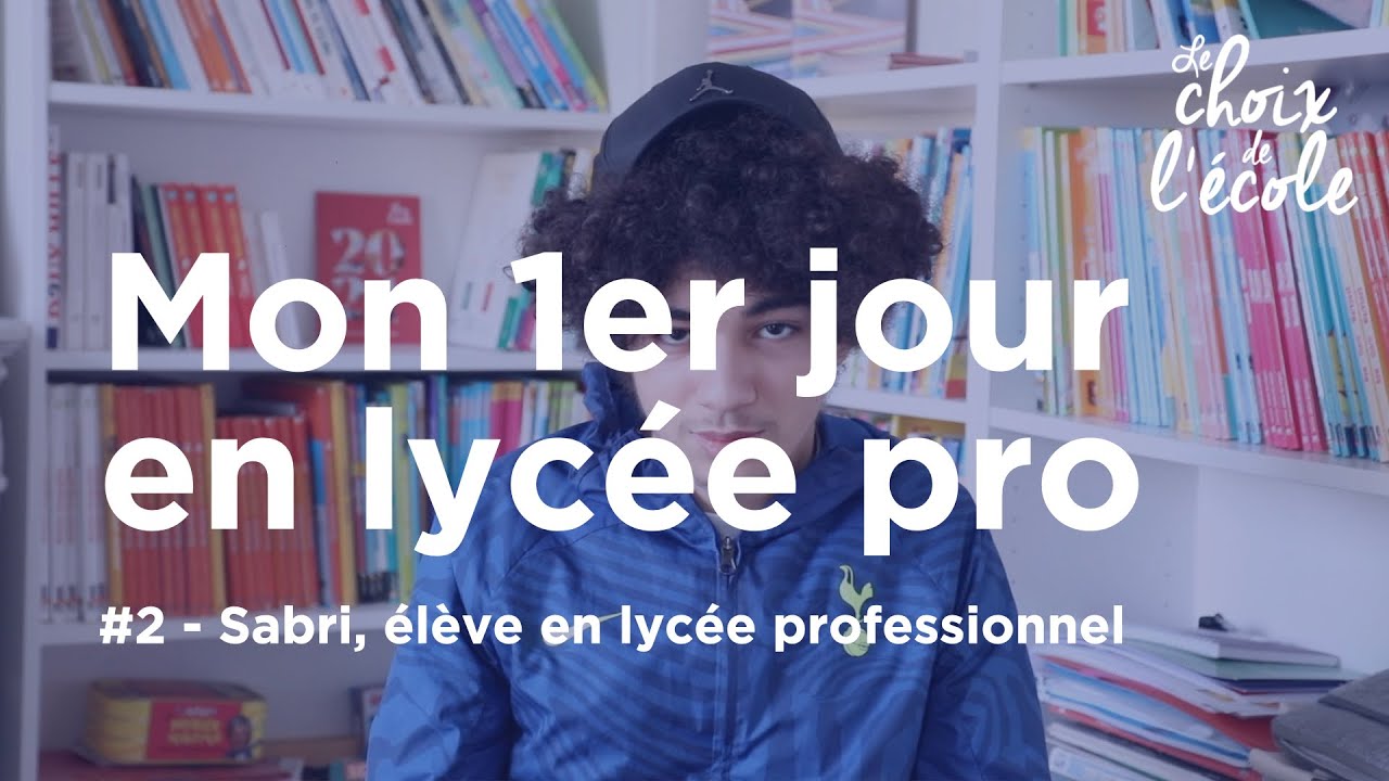 Mon premier jour en lycée professionnel #2 - Sabri