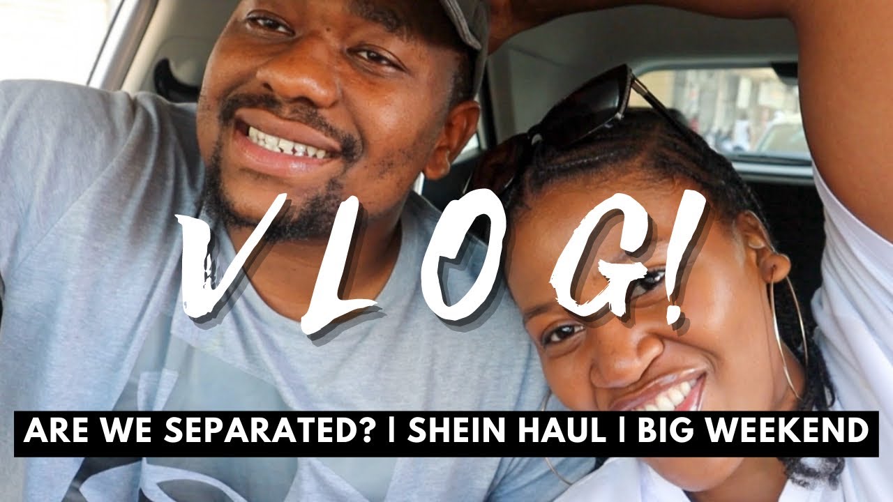 VLOG! Are we SEPARATED? | Why we’ve been MIA | SHEIN HAUL | BIG WEEKEND ✨😅
