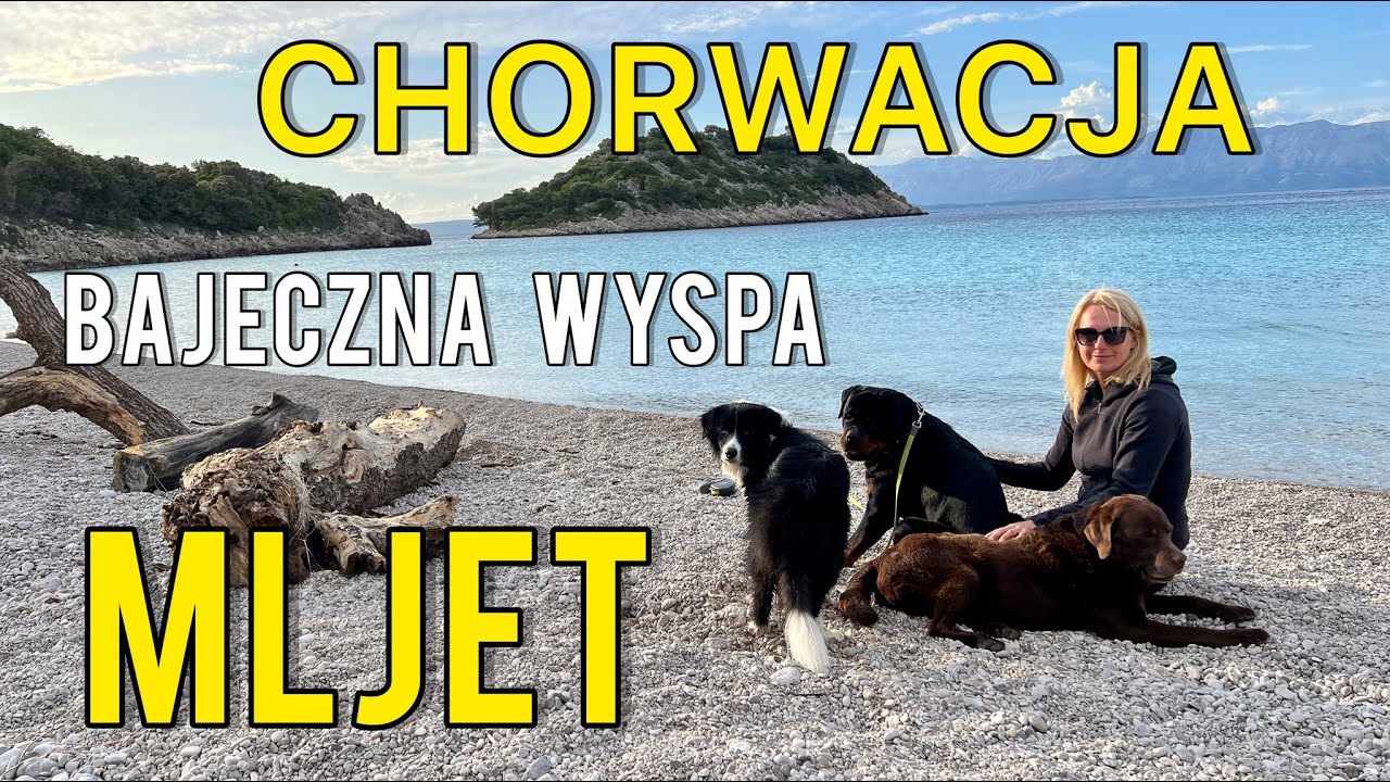 Chorwacja Bajeczna Wyspa Mljet.