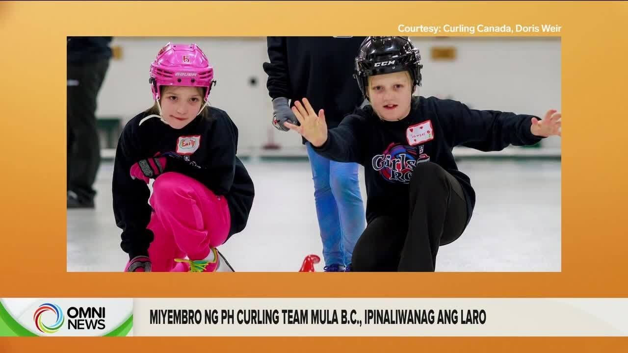Curling, pinaliwanag ng Philippine team member mula B.C.