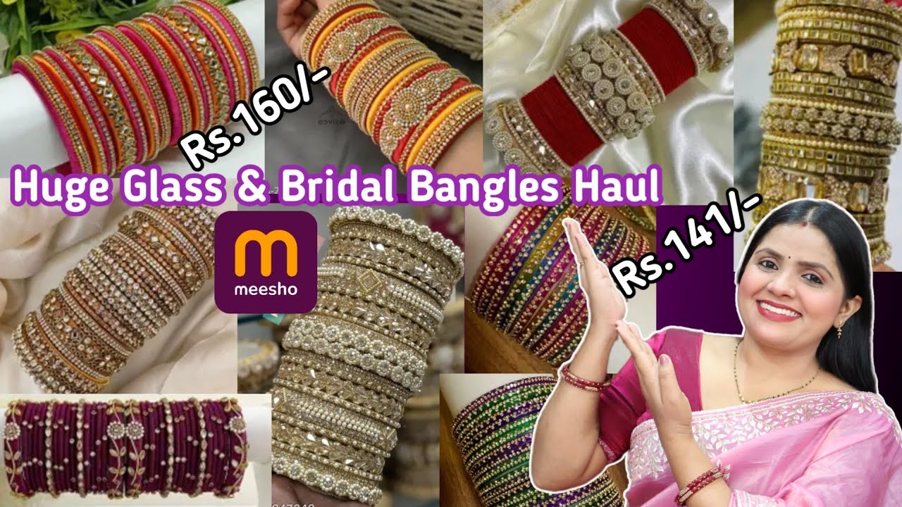 Meesho 💃Huge Bangle Set Haul 😍  Premium Chuda & Bridal Bangles at Shocking Prices 💍