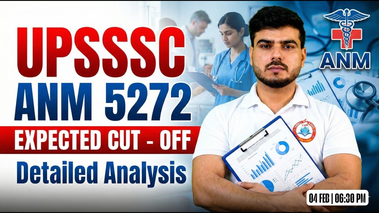 UPSSSC ANM 5272 Cut Off | UP ANM Cut Off, ANM Expected Cut Off By Akash Sir