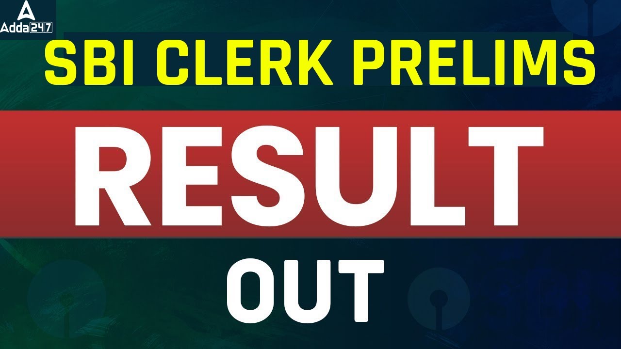 SBI Clerk Result 2022 Pre | Know SBI Clerk Cut Off & What's Next to Prepare for SBI Clerk Mains 2023