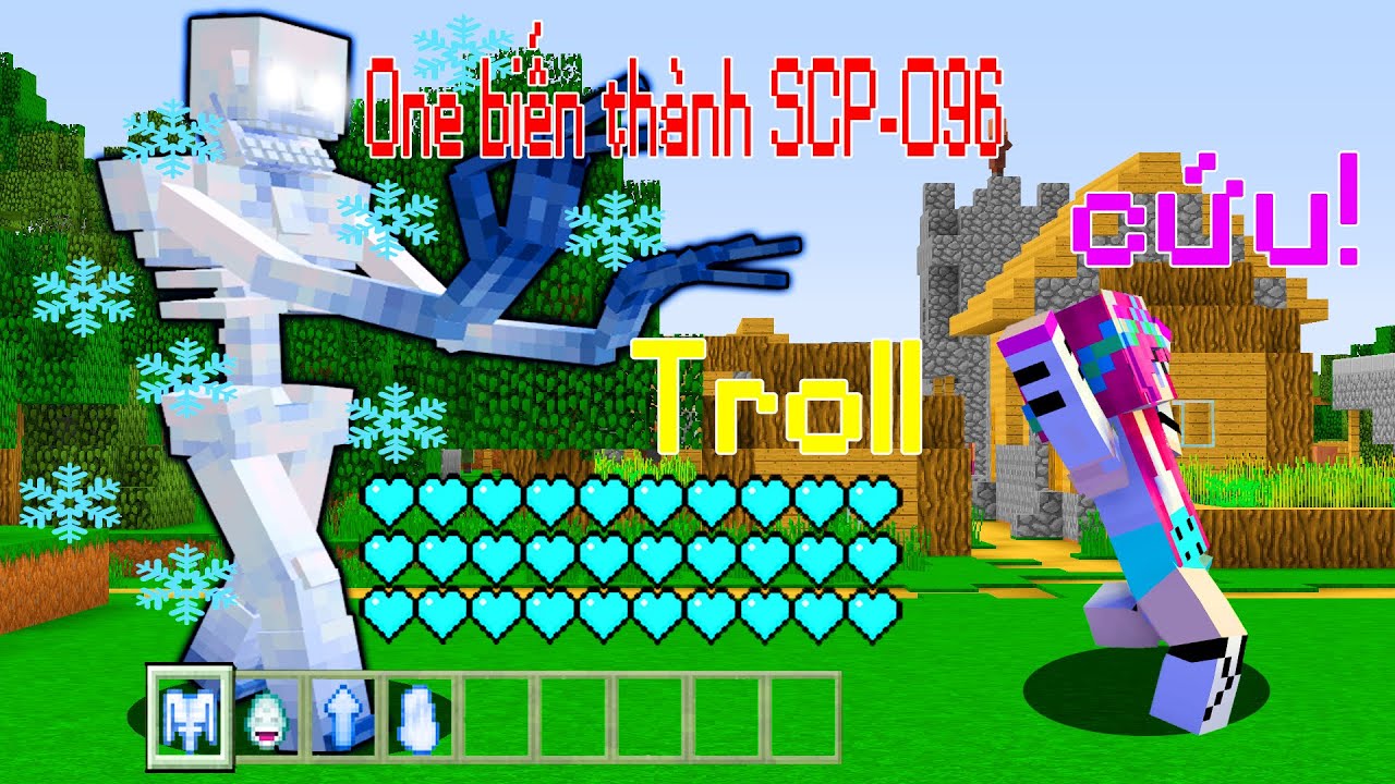 ONE THỬ THÁCH TRỞ THÀNH SCP 096 MA BĂNG TROLL NOOB YETI CỰC HÀI TRONG MINECRAFT