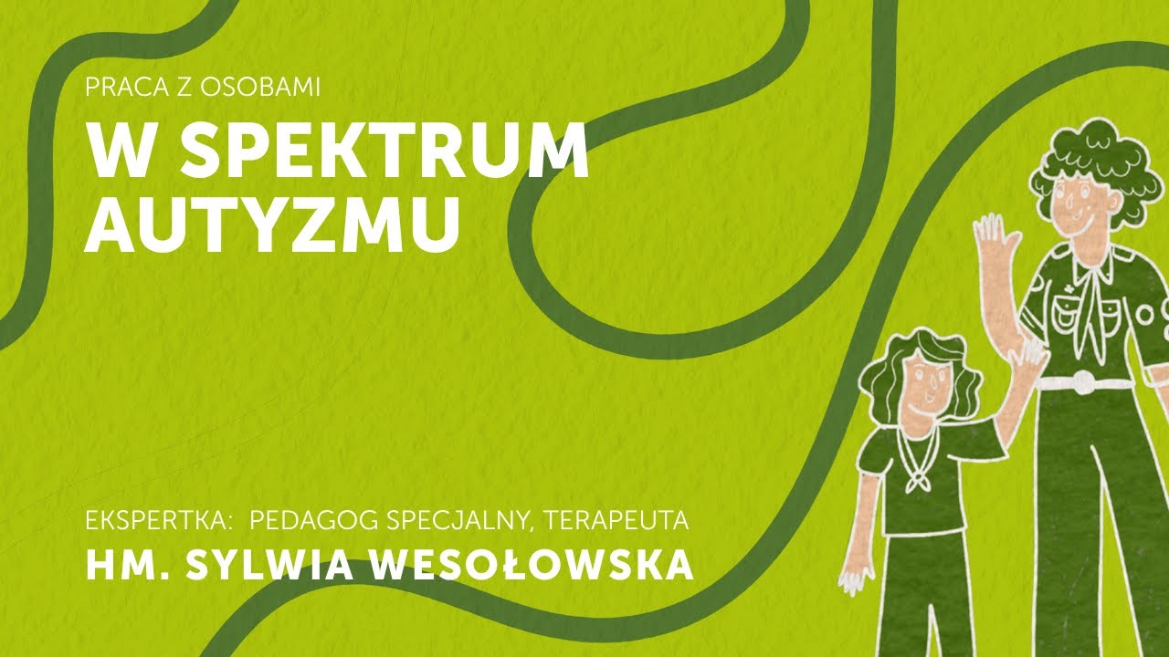 Praca z osobami w spektrum autyzmu | Inkluzywność w ZHP