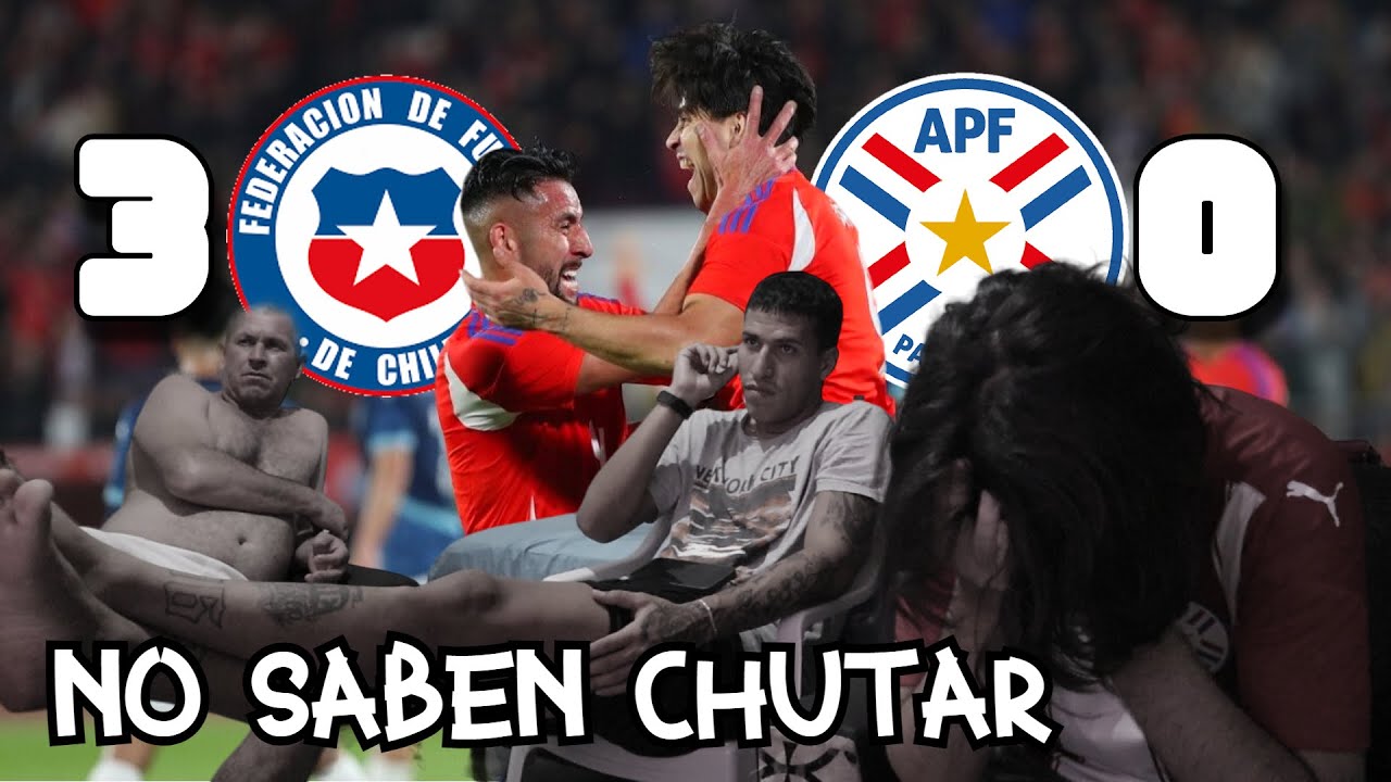 Reacciono a CHILE vs PARAGUAY | AMISTOSO INTERNACIONAL