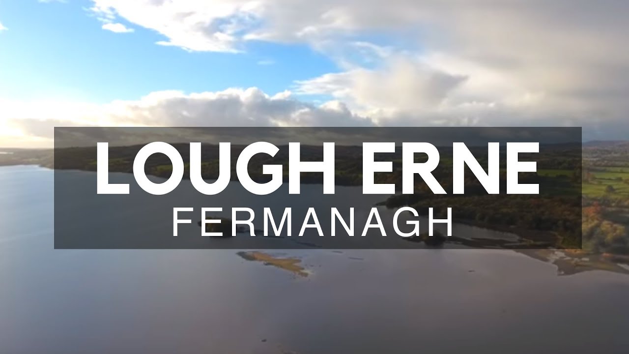 Lough Erne County Fermanagh; NI Second Biggest Lake System-Irish Fishing - Enniskillen Fermanagh