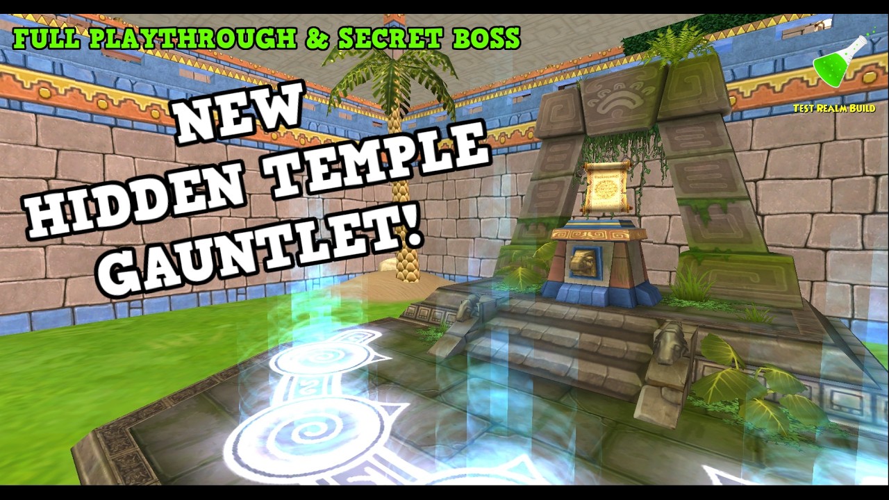 Wizard101 : NEW HIDDEN TEMPLE GAUNTLET