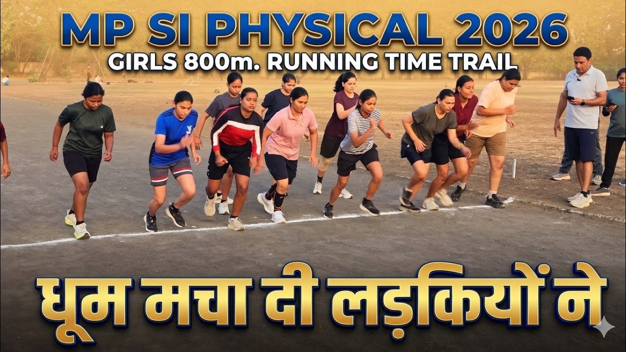 MP SI PHYSICAL 2026 girls 800m time trial best time MP SI physical updates #mpsi2026