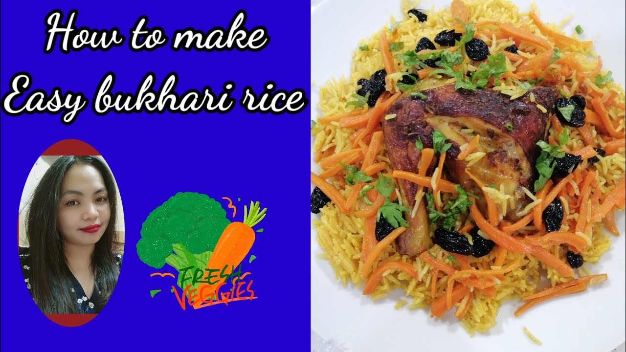 Paano gumawa NG easy bukhari rice//bukhari rice simple ricepe
