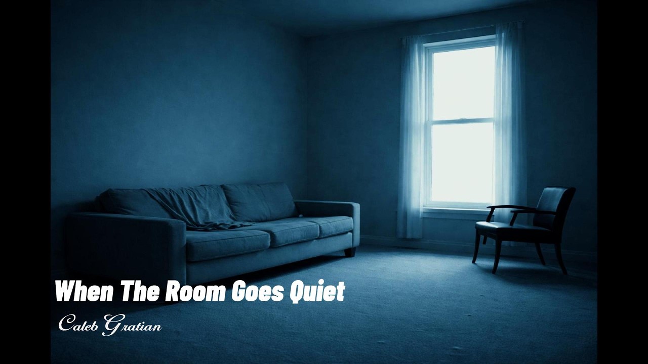 When The Room Goes Quiet - Caleb Gratian | Official Lyrics Video