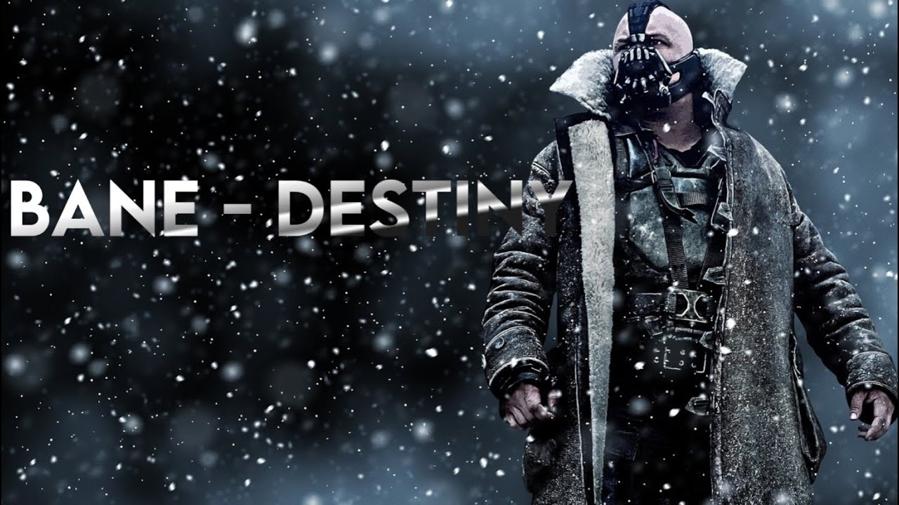 BANE - DESTINY