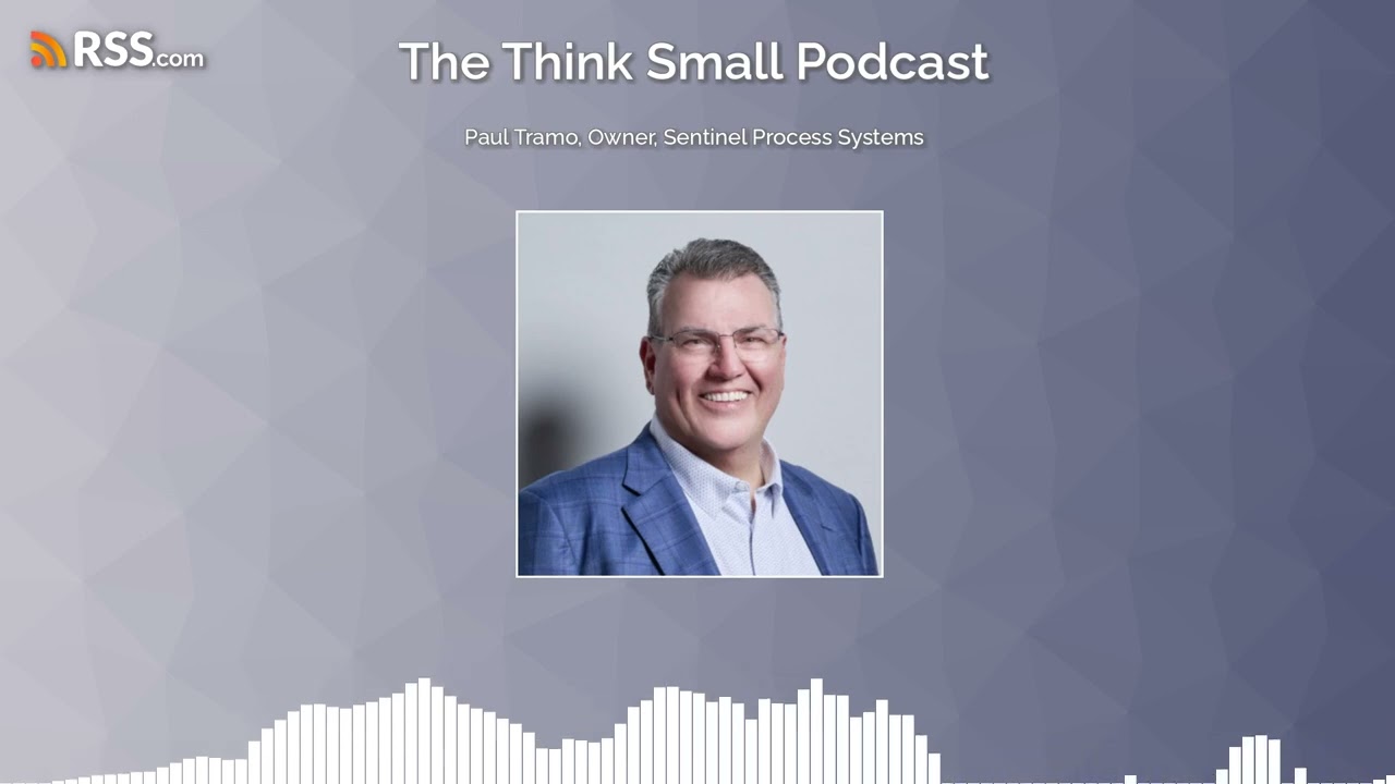 Paul Tramo, Owner, Sentinel Process Systems