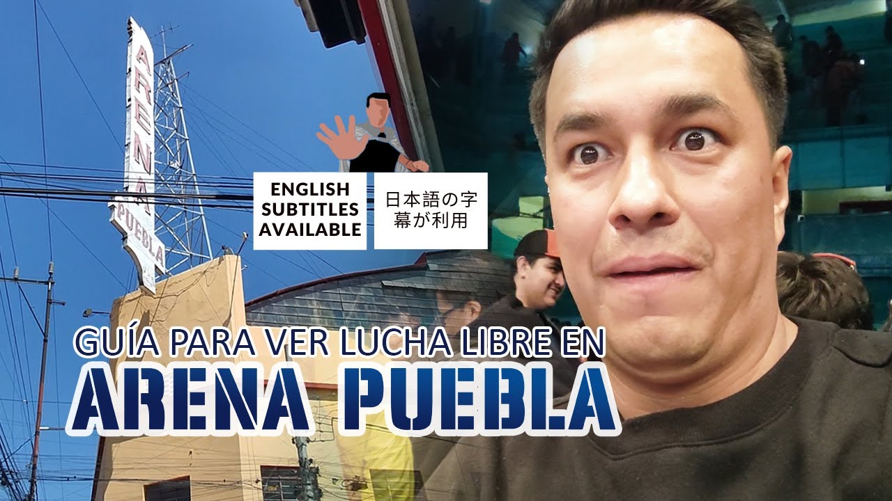 Mi visita a la Arena Puebla, una noche mágica de lucha libre