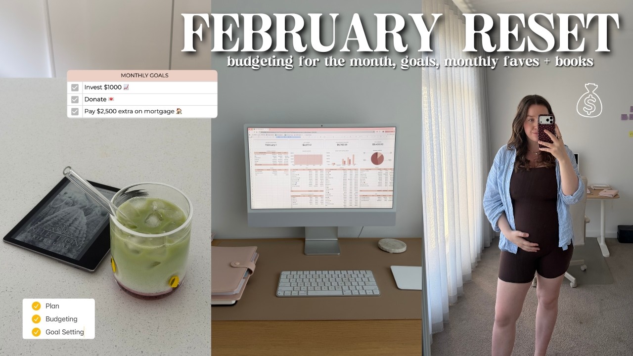 FEBRUARY RESET 💰📚 budget with me, goals updates, monthly favourites + books I read