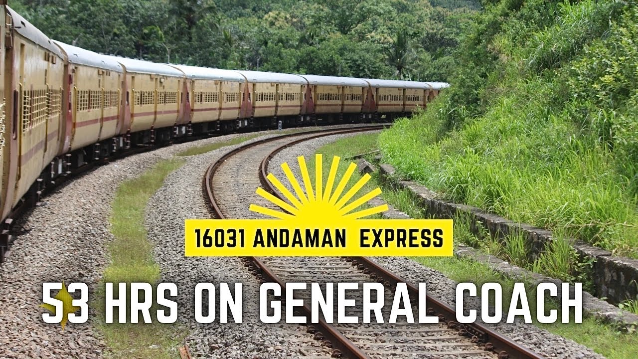 16031 Andaman Express -चेन्नई से श्री माता वैष्णोदेवी - 3 दिन का सफ़र