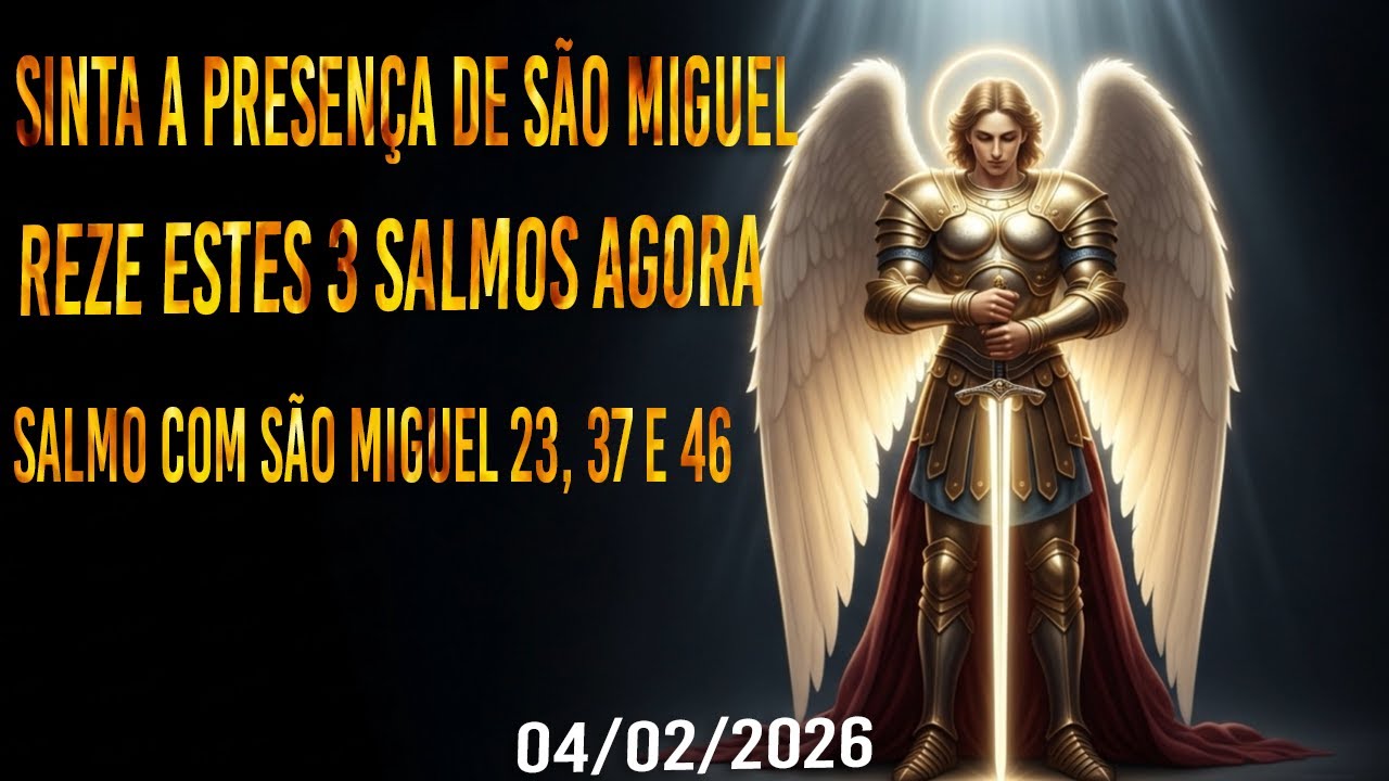 SE VOCÊ ESTÁ CANSADO, OUÇA ESSA ORAÇÃO COM SÃO MIGUEL ARCANJO | Salmos 23, 37 e 46