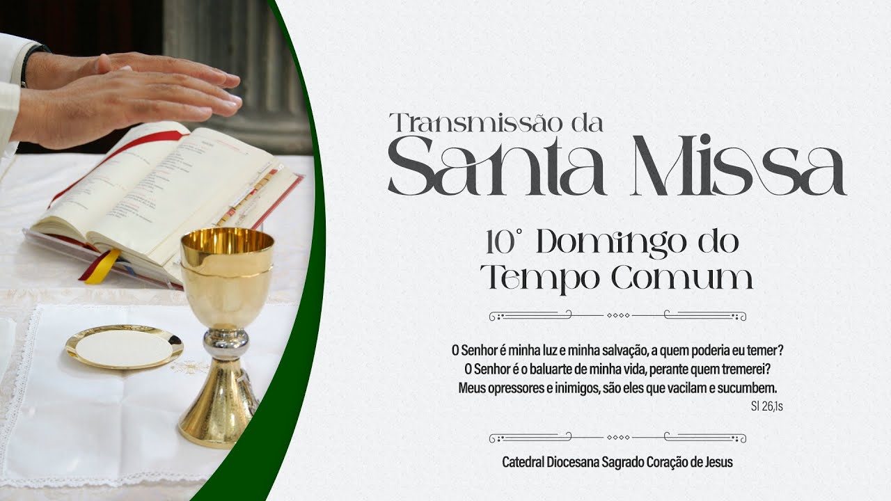 Santa missa 09/06/2024