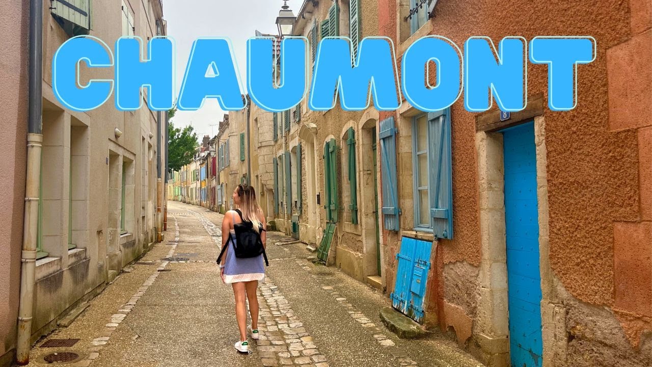 CHAUMONT: quick day trip in 🇫🇷 !