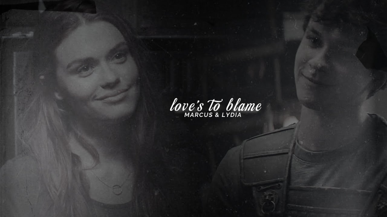 Marcus & Lydia || Love's To Blame