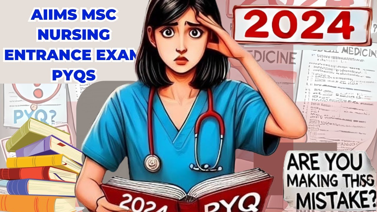 AIIMS MSC NURSING ENTRANCE EXAM PYQ 2024 #aiims #aiimsmscnursing #mscnursing #mscnursingpyq