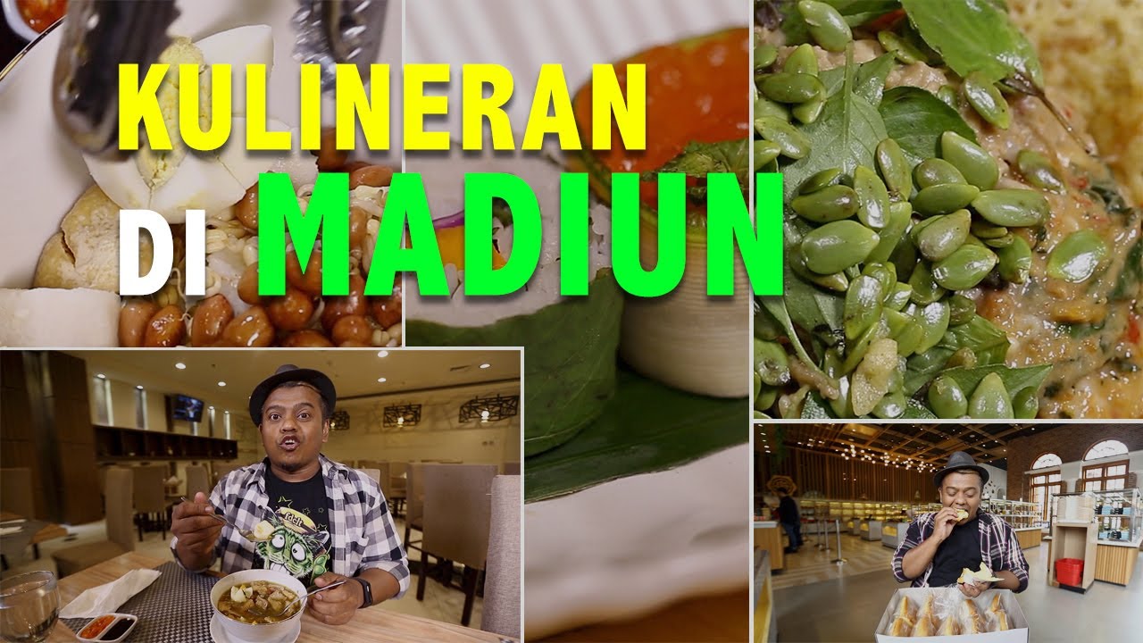 Keliling Madiun Cari Kuliner Enak Khas Daerah Ini