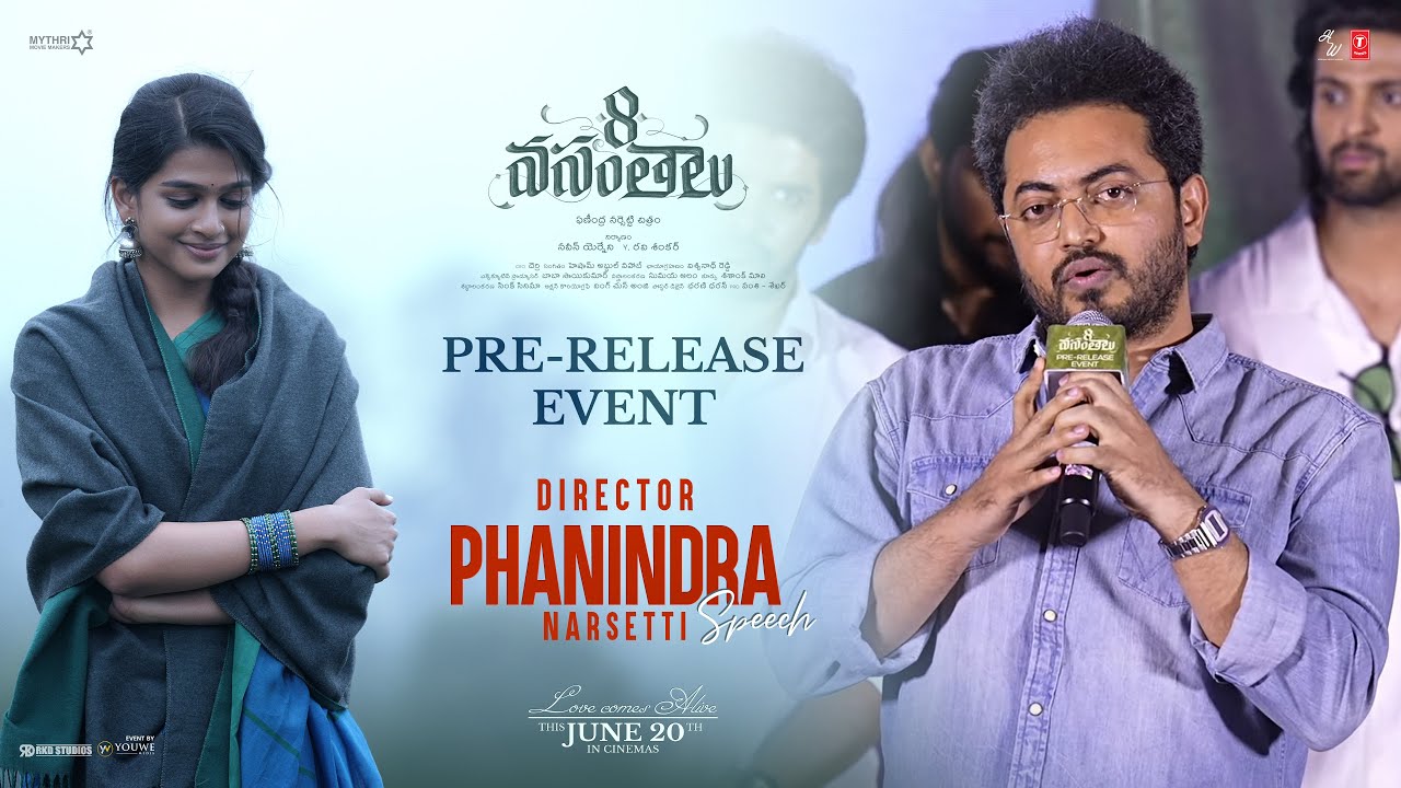 Director Phanindra Narsetti Speech at 8 Vasantalu Pre-Release Event | YouWe Media