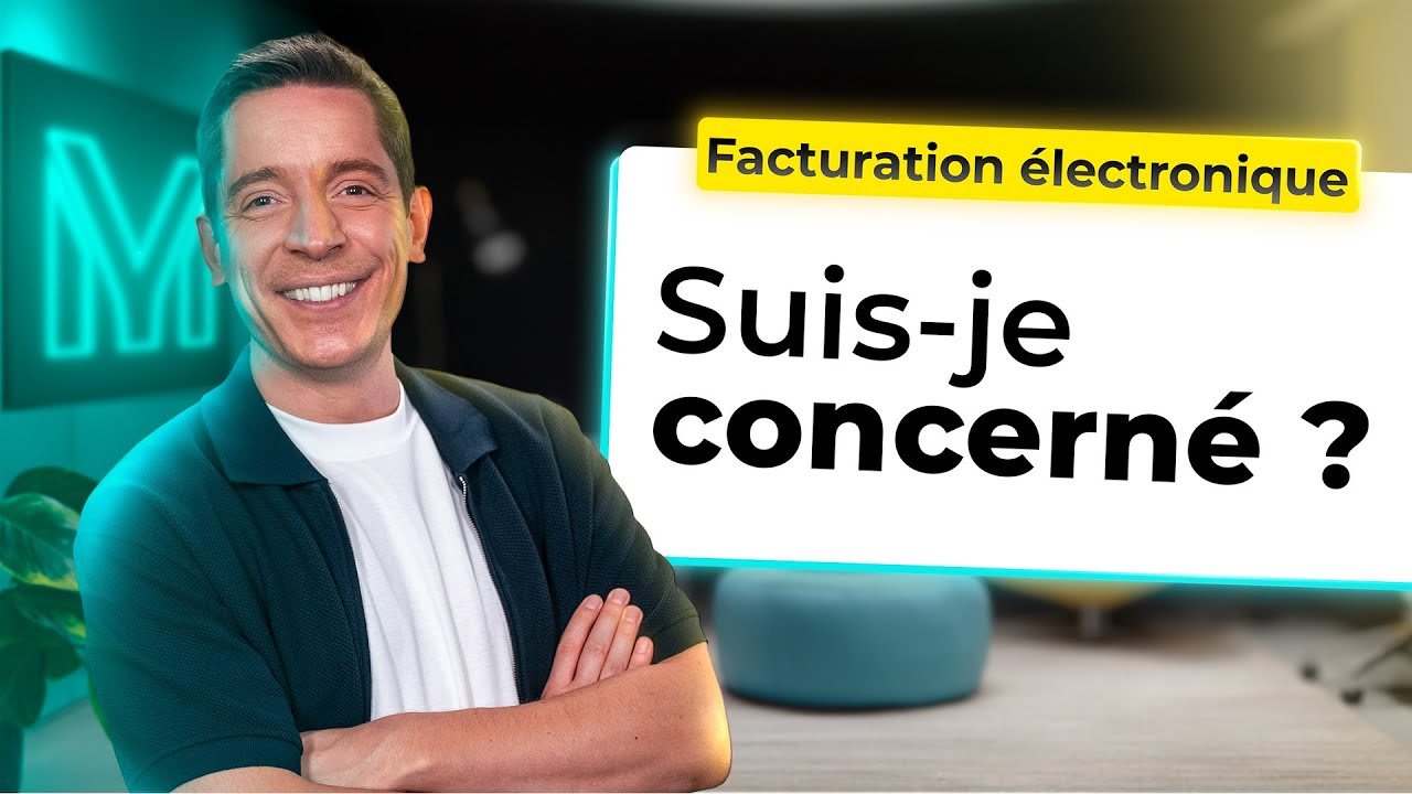 Suis je concerné par la facturation électronique ?