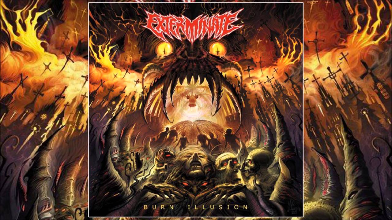 Exterminate - Burn Illusion (2015)