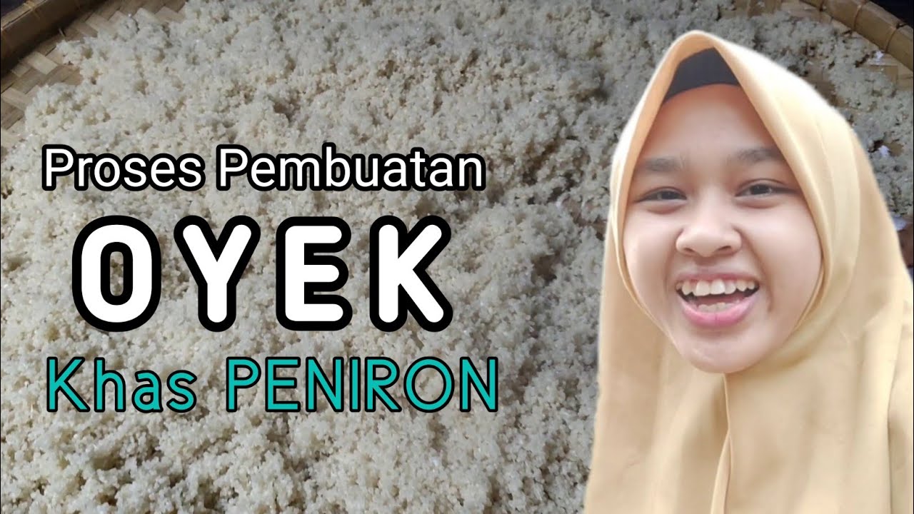 CARA MEMBUAT OYEK KHAS PENIRON KEBUMEN