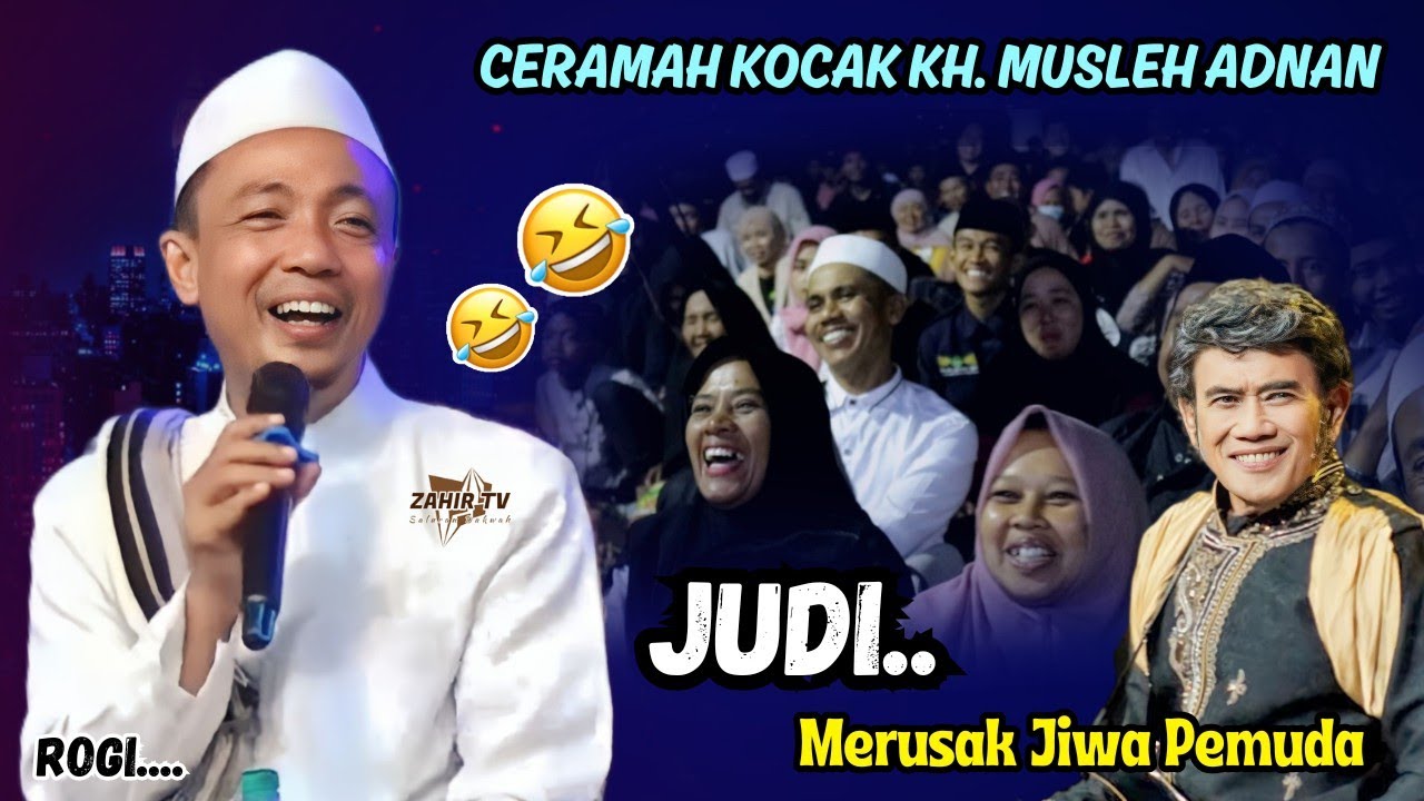 Judi Menjanjikan Kekayaan // KH. MUSLEH ADNAN TERBARU 2023 Lucu