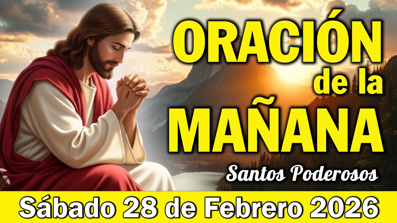 🔴ORACIÓN de la MAÑANA | Señor Jesús, Gracias por este Nuevo y Bendecido Día
