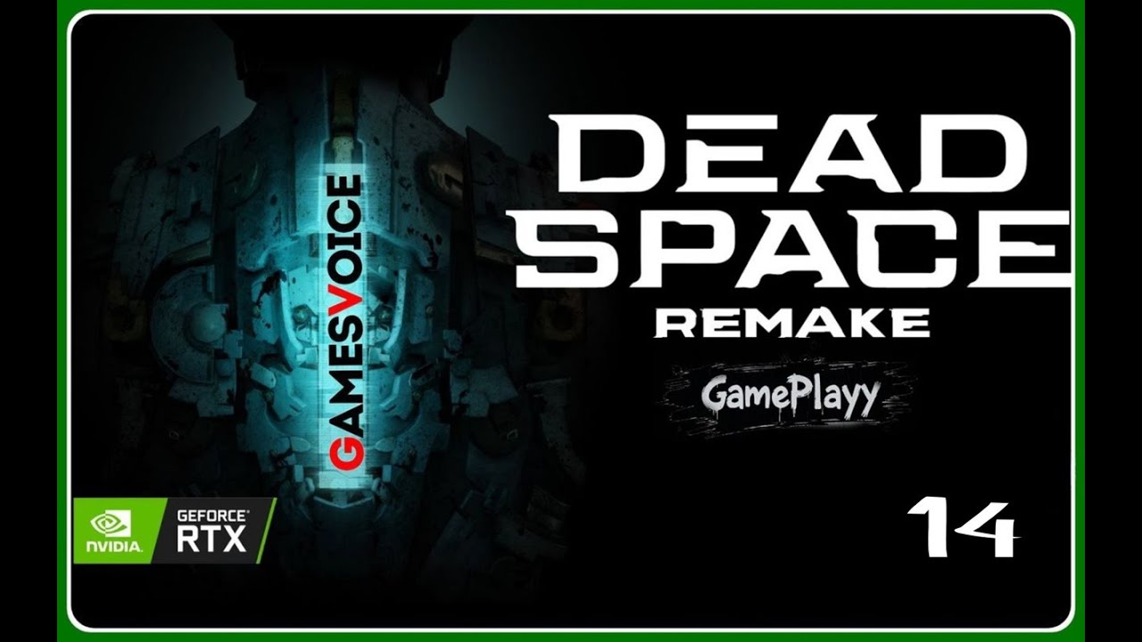 Dead Space Remake – Часть 14 глава 7 окрик в пустоте : КОШМАР НА ИШИМУРЕ Прохождение на русском