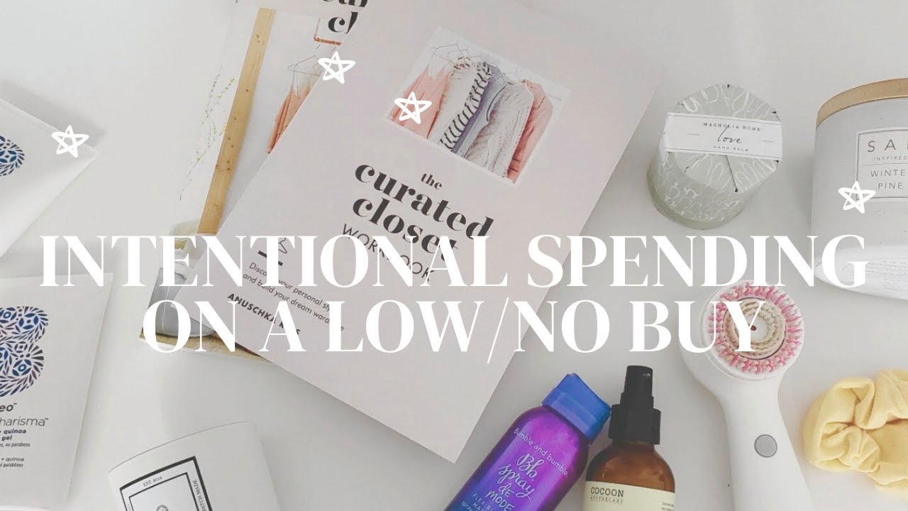 intentional spending on a low buy: things i'd like to be intentional about buying this year