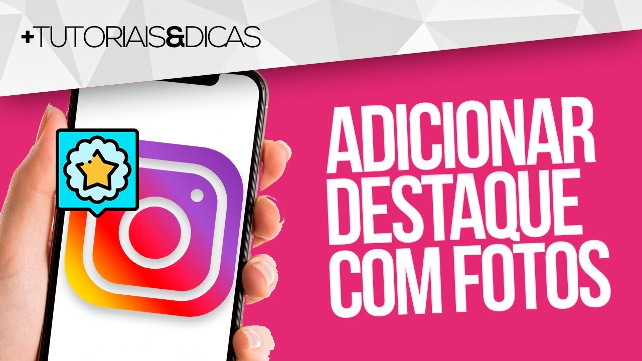 🟪 Como ADICIONAR DESTAQUE no INSTAGRAM com FOTOS da GALERIA - Atualizado