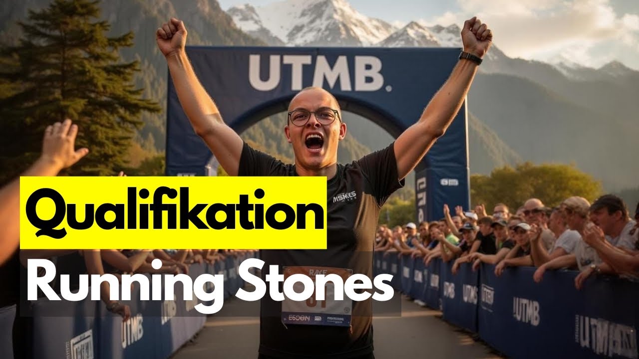 UTMB Qualifikation & Running Stones: Alles, was du wissen musst!