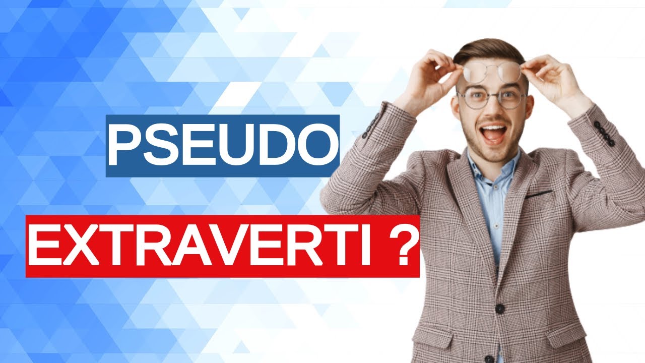 Est-ce qu'un introverti peut agir comme un extraverti ?