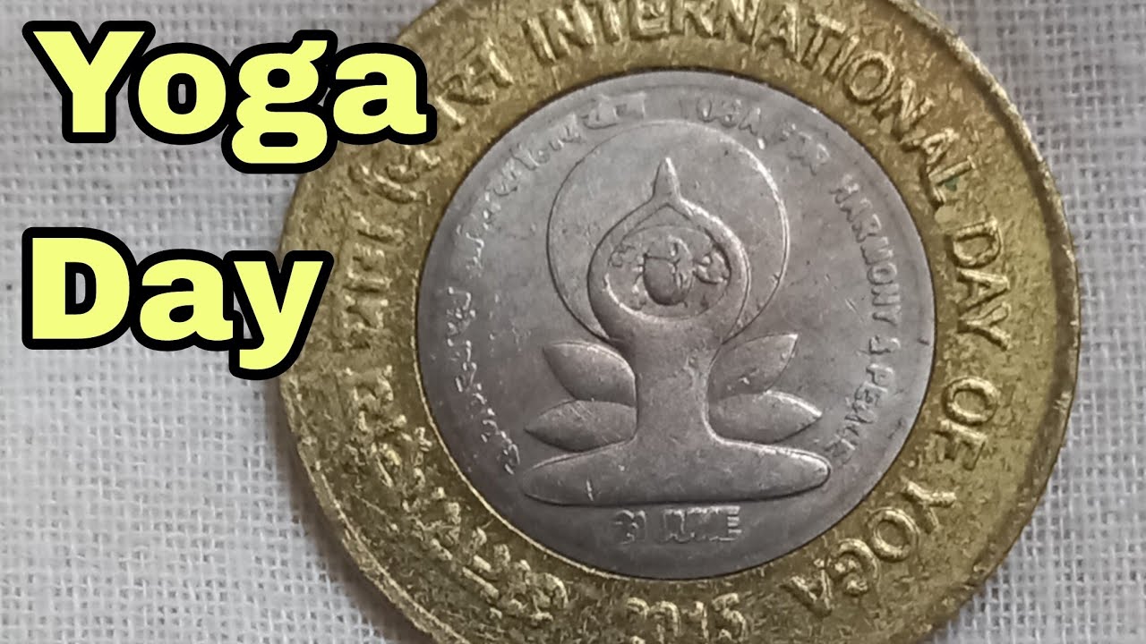 10 Rupees International Yoga Day Coin || 10 Rs Coin Value