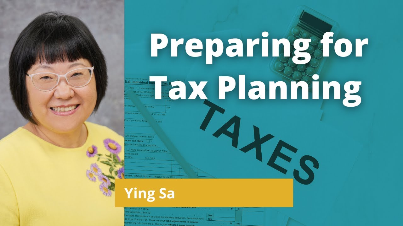 Preparing for Tax Planning 2022