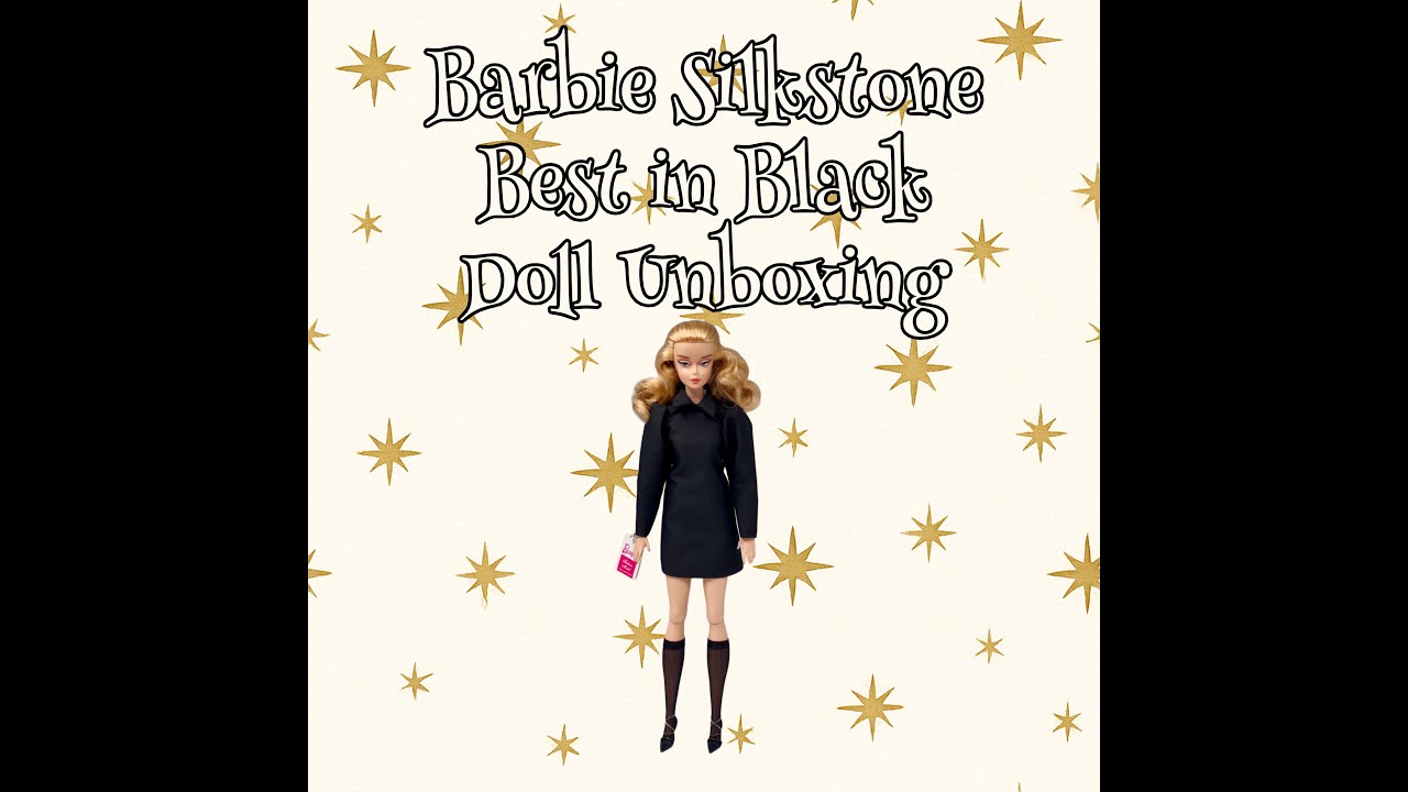 Barbie Silkstone Best in Black Doll Unboxing