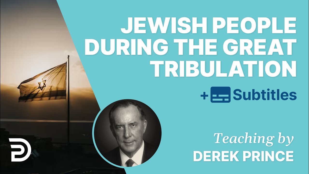 What Happens To The Jewish People During The Great Tribulation? |