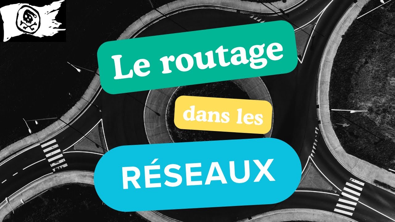 Le routage dans les réseaux